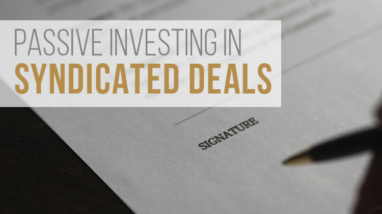Passive Investing in Syndicated Deals | Everything You Need To Know – Joe Fairless | PREI 009