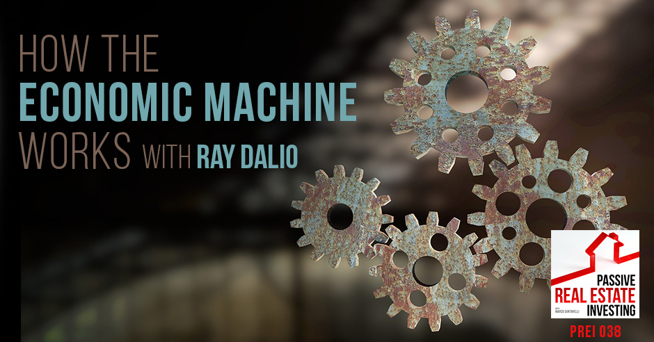 PREI 38 | Economic Machine