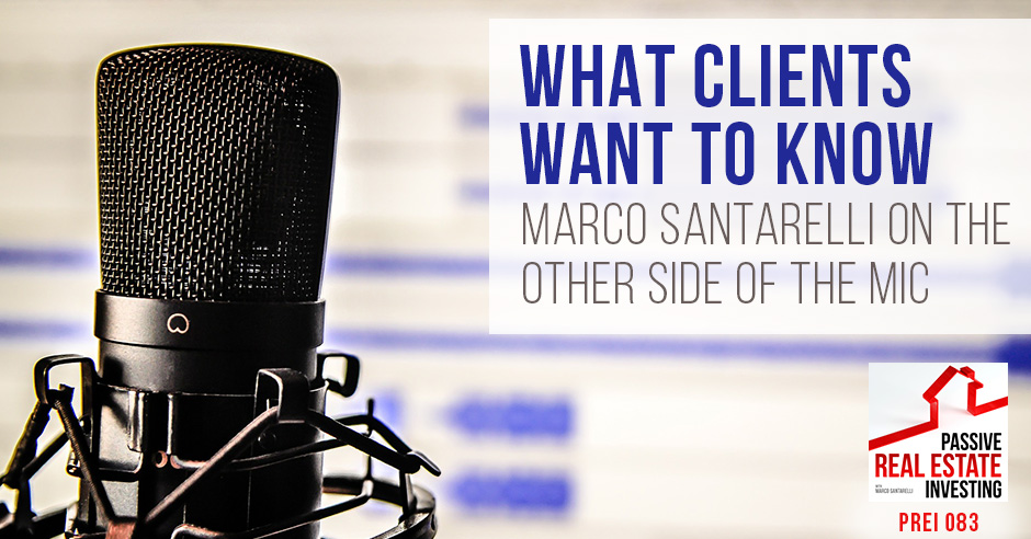 PREI 83 | Clients Want to Know