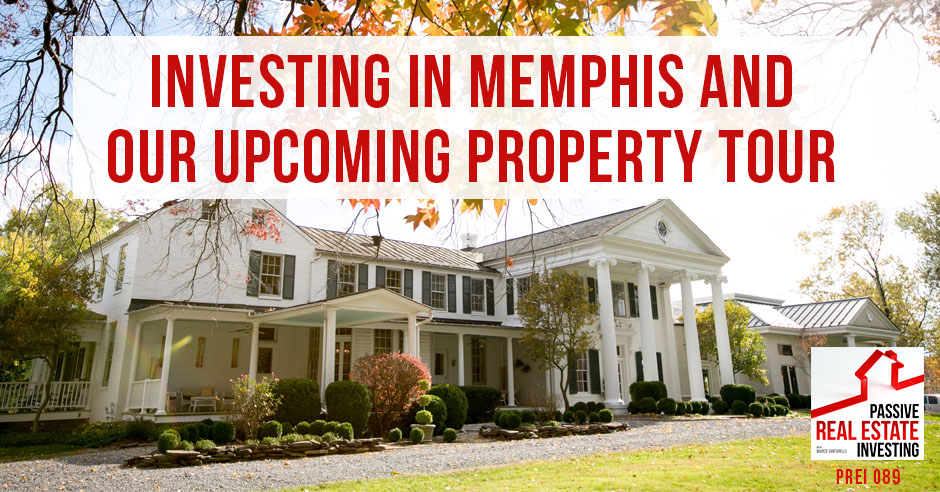 PREI 089 | Investing in Memphis