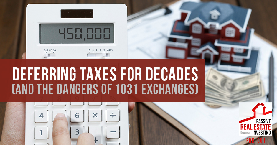 PREI 091 | Deferring Taxes