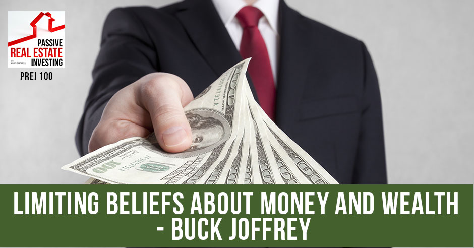 PREI 100 | Wealth Limiting Beliefs