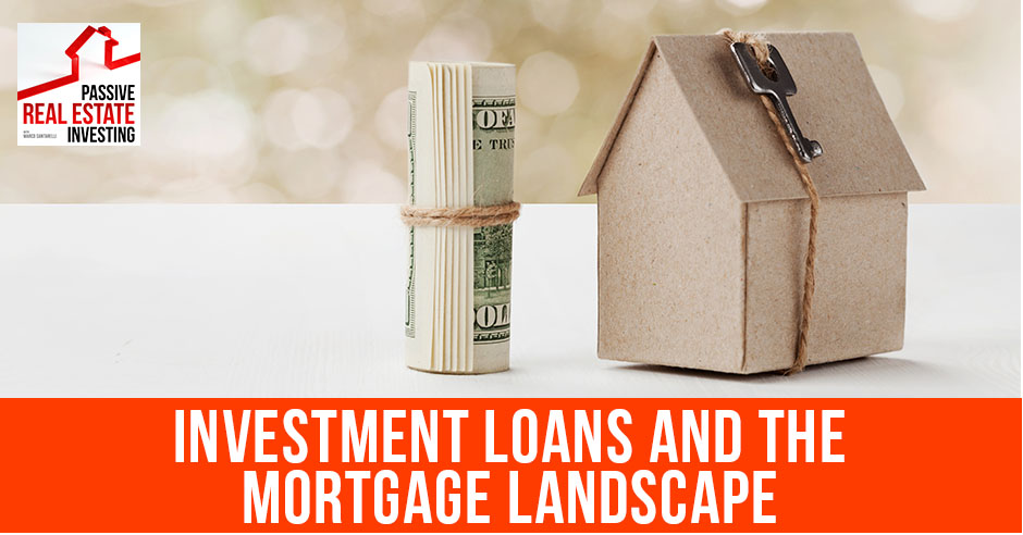 PREI 124 | Mortgage Landscape