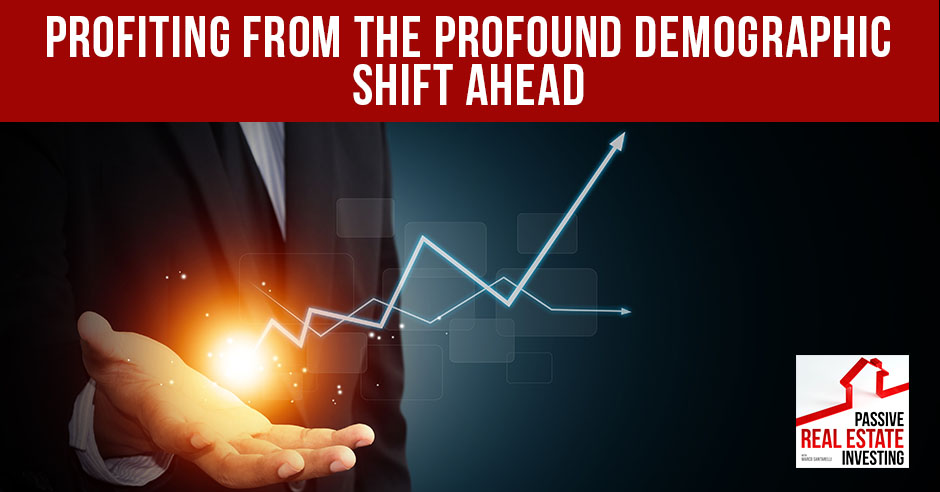 PREI 129 | Demographic Shift