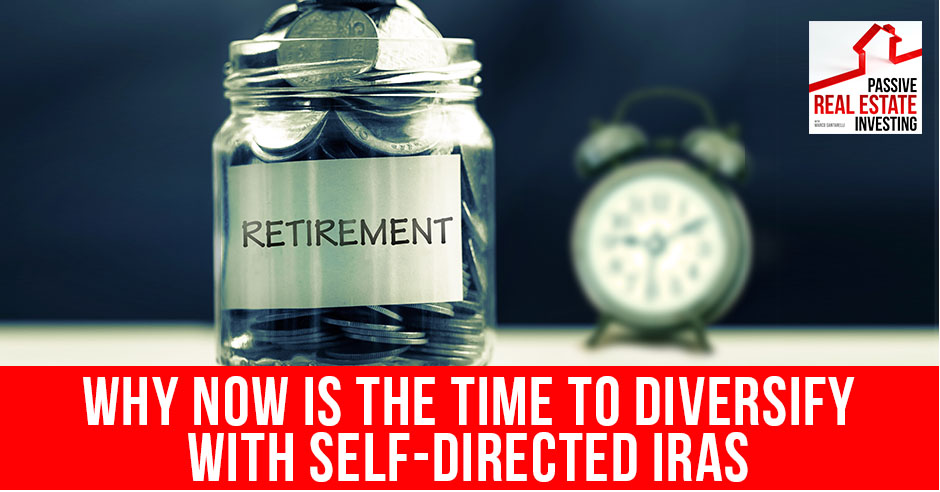 PREI 132 | Self-Directed Retirement Accounts