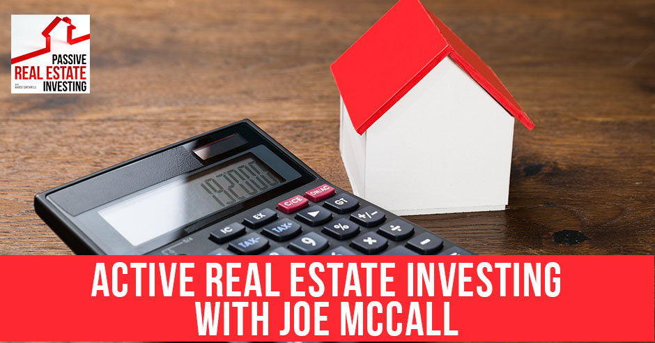 PREI 138 | Active Real Estate Investing